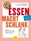 Essen macht schlank - Iris Zachenhofer, Marion Reddy