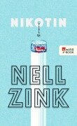 Nikotin - Nell Zink