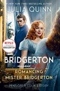 Cover-Bild zum Titel 'Romancing Mister Bridgerton' von 'Julia Quinn'
