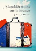 Considérations sur la France - Joseph De Maistre