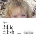 Billie Eilish: In Her Own Words Lib/E - Billie Eilish