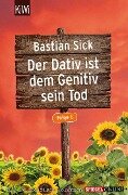 Cover-Bild zum Titel 'Der Dativ ist dem Genitiv sein Tod - Folge 6' von 'Bastian Sick'