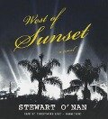 West of Sunset - Stewart O'Nan