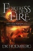 Fortress of Fire (The Cloud Warrior Saga, #4) - D. K. Holmberg