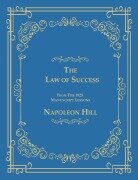 Cover-Bild zum Titel 'The Law of Success From The 1925 Manuscript Lessons' von 'Napoleon Hill'