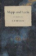 Mapp and Lucia - E. F. Benson