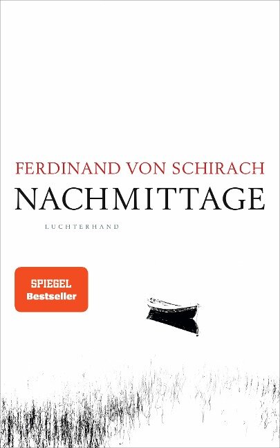Nachmittage - Ferdinand von Schirach