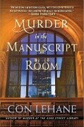 Murder in the Manuscript Room - Con Lehane