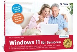 Cover-Bild zum Titel 'Windows 11 für Senioren' von 'Inge Baumeister, Anja Schmid'