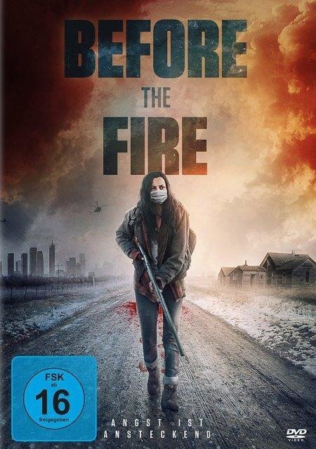 Before the Fire - Angst ist ansteckend - Jenna Lyng Adams, Shawn Sutta, Adam Robl