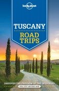 Cover-Bild zum Titel 'Lonely Planet Tuscany Road Trips' von 'Duncan Garwood, Virginia Maxwell, Nicola Williams'
