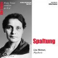 Die Erste - Spaltung (Lise Meitner, Physikerin) - Ingo Rose, Barbara Sichtermann