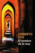 El Nombre de la Rosa / The Name of the Rose - Umberto Eco
