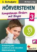 Hörverstehen / Klasse 3 - Michael Junga