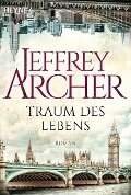Traum des Lebens - Jeffrey Archer