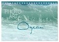 Photo-Art / Ozean (Tischkalender 2024 DIN A5 quer), CALVENDO Monatskalender - Susanne Sachers