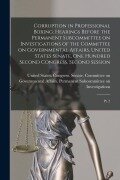 Cover-Bild zum Titel 'Corruption in Professional Boxing: Hearings Before the Permanent Subcommittee on Investigations of the Committee on Governmental Affairs, United State' von ''