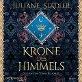 Krone des Himmels - Juliane Stadler