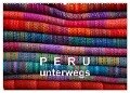 Peru ¿ unterwegs (Wandkalender 2024 DIN A2 quer), CALVENDO Monatskalender - Volkmar Gorke