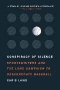 Conspiracy of Silence - Chris Lamb