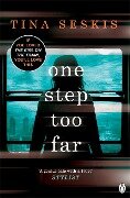 One Step Too Far - Tina Seskis