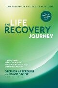 Life Recovery Journey - Stephen Arterburn, David Stoop