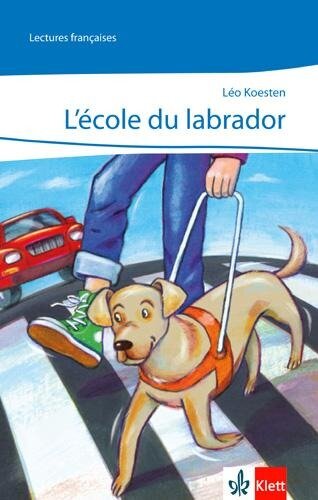 L'école du Labrador - Leo Koesten