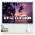Samoa und Fidschi (hochwertiger Premium Wandkalender 2024 DIN A2 quer), Kunstdruck in Hochglanz - ©. Günter Zöhrer