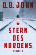 Stern des Nordens - D. B. John