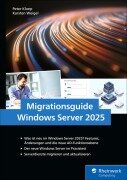 Cover-Bild zum Titel 'Migrationsguide Windows Server 2025' von 'Peter Kloep, Karsten Weigel'