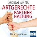 Cover-Bild zum Titel 'Audio-Coaching zum Buch "Artgerechte Partnerhaltung"' von 'Andreas Winter'