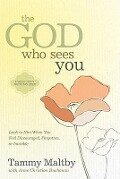 Cover-Bild zum Titel 'The God Who Sees You' von 'Tammy Maltby, Anne Christian Buchanan'