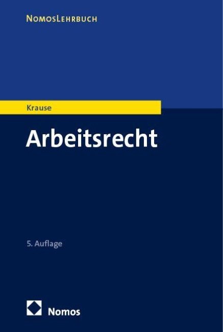 Arbeitsrecht - Rüdiger Krause