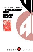 Citizenship and Social Class - T. H. Marshall, Tom Bottomore