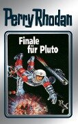 Perry Rhodan 54: Finale für Pluto (Silberband) - Clark Darlton, H. G. Ewers, Hans Kneifel, William Voltz