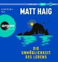 Die Unmöglichkeit des Lebens - Matt Haig