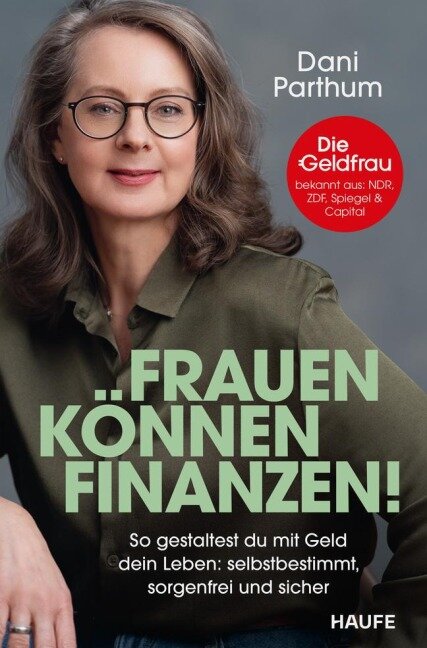 Frauen können Finanzen - Dani Parthum