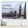 London - Vintage Views (hochwertiger Premium Wandkalender 2024 DIN A2 quer), Kunstdruck in Hochglanz - Michael Schulz-Dostal