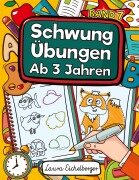 Cover-Bild zum Titel 'Schwungübungen Ab 3 Jahren' von 'Laura Eichelberger'