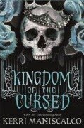 Cover-Bild zum Titel 'Kingdom of the Cursed' von 'Kerri Maniscalco'