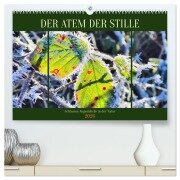 Der Atem der Stille - Achtsame Augenblicke in der Natur (hochwertiger Premium Wandkalender 2026 DIN A2 quer), Kunstdruck in Hochglanz - Michaela Schimmack