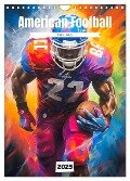 American Football. Paintings (Wandkalender 2025 DIN A4 hoch), CALVENDO Monatskalender - Rose Hurley