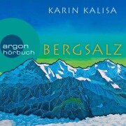 Bergsalz - Karin Kalisa