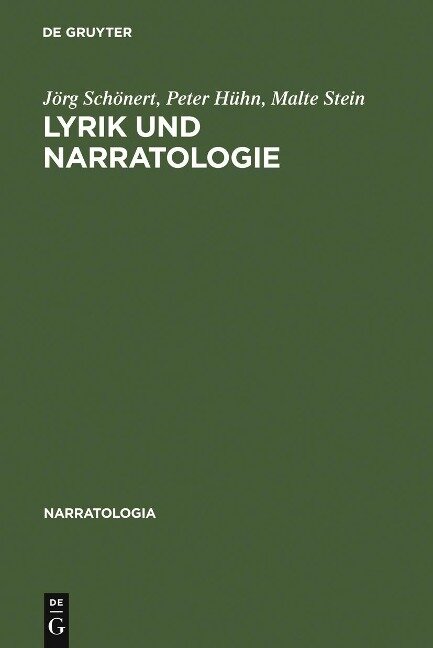 Lyrik und Narratologie - Jörg Schönert, Peter Hühn, Malte Stein