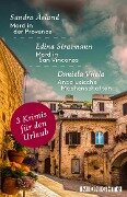 3 Krimis für den Urlaub - Edina Stratmann, Sandra Åslund, Daniela Vilela