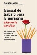 Cover-Bild zum Titel 'Manual de Trabajo Para La Persona Altamente Sensible' von 'Elaine N. Aron'