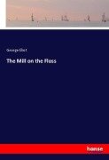 Cover-Bild zum Titel 'The Mill on the Floss' von 'George Eliot'