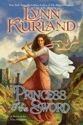 Cover-Bild zum Titel 'Princess of the Sword' von 'Lynn Kurland'