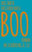 Cover-Bild zum Titel 'Das Leben nach Boo' von 'Neil Smith'