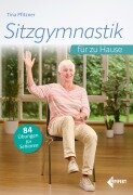 Cover-Bild zum Titel 'Sitzgymnastik für zu Hause' von 'Tina Pfitzner'